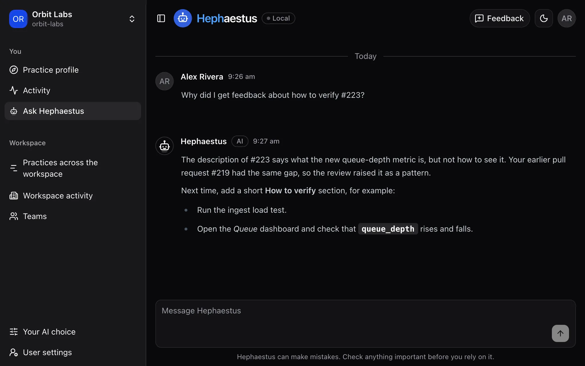 A conversation in which a developer asks Hephaestus why they got feedback, and Hephaestus explains the gap and suggests a How to verify section.