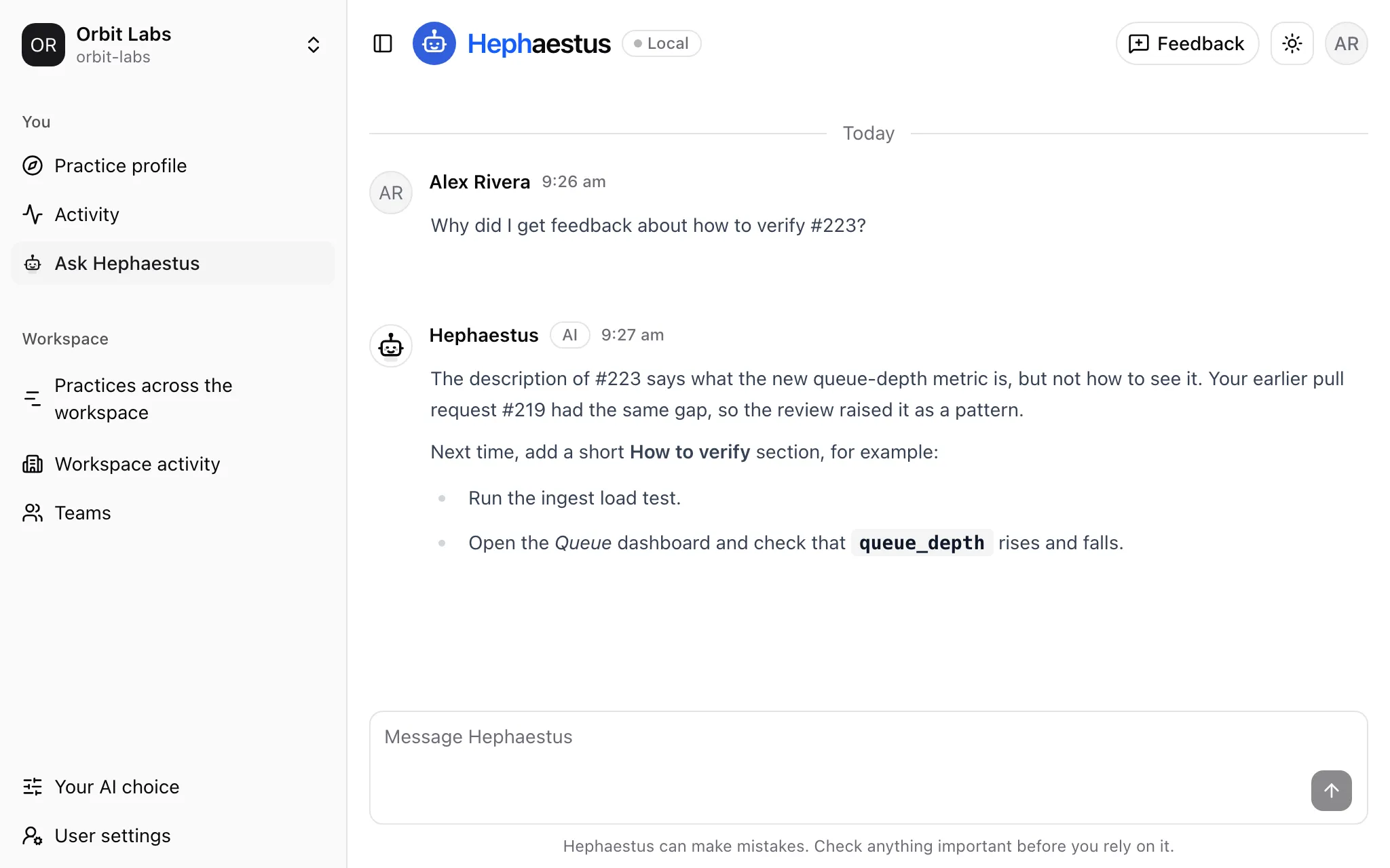 A conversation in which a developer asks Hephaestus why they got feedback, and Hephaestus explains the gap and suggests a How to verify section.